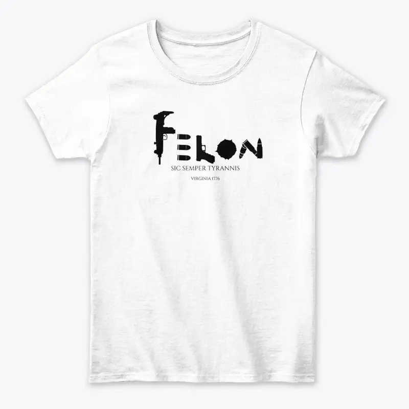 FELON TEE