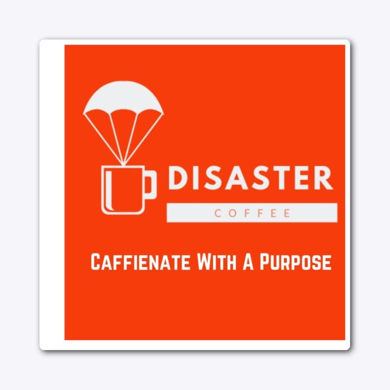 Disaster Coffee